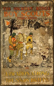 Cover of Storm-Bound; or, A Vacation Among the Snow Drifts