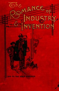 Cover of The Romance of Industry and Invention
