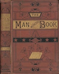 Cover of The Man with the Book; or, The Bible Among the People.