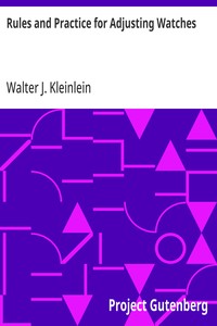 Cover of Rules and Practice for Adjusting Watches