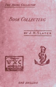 Cover of Book Collecting: A Guide for Amateurs