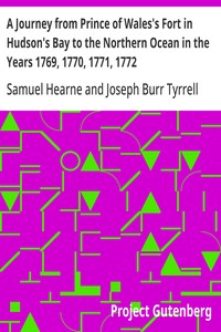 Cover of A Journey from Prince of Wales's Fort in Hudson's Bay to the Northern Ocean in the Years 1769, 1770, 1771, 1772 New Edition with Introduction, Notes, and Illustrations