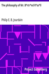 Cover of The philosophy of Mr. B*rtr*nd R*ss*ll