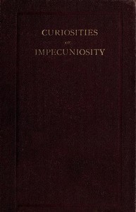 Cover of Curiosities of Impecuniosity