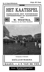 Cover of Het kaatsspel handleiding met historische aanteekeningen en kaatszangen