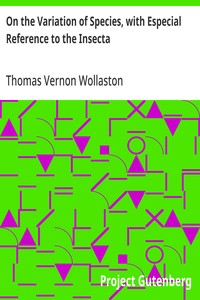 Cover of On the Variation of Species, with Especial Reference to the Insecta Followed by an Inquiry into the Nature of Genera