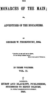 Cover of The Monarchs of the Main; Or, Adventures of the Buccaneers. Volume 2 (of 3)