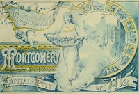 Cover of Montgomery, the Capital City of Alabama: Her Resources and Advantages