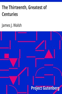 Cover of The Thirteenth, Greatest of Centuries
