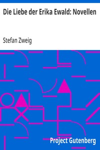 Cover of Die Liebe der Erika Ewald: Novellen