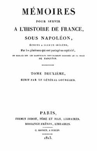 Cover of Mémoires pour servir à l'Histoire de France sous Napoléon, Tome 2/2 Écrits à Sainte-Hélène par les généraux qui ont partagé sa captivité