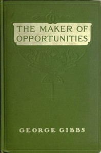 Cover of The Maker of Opportunities