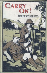 Cover of Carry On! A Story of the Fight for Bagdad