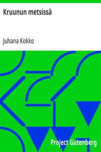 Cover of Kruunun metsissä