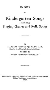 Cover of Index to Kindergarten Songs Including Singing Games and Folk Songs