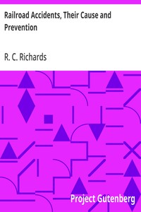 Cover of Railroad Accidents, Their Cause and Prevention