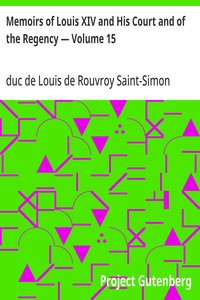 Cover of Memoirs of Louis XIV and His Court and of the Regency — Volume 15