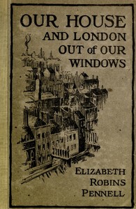 Cover of Our House and London out of Our Windows