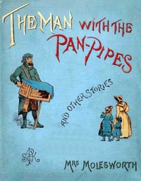 Cover of The Man with the Pan-Pipes, and Other Stories