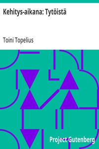 Cover of Kehitys-aikana: Tytöistä