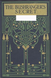 Cover of The Bushranger's Secret