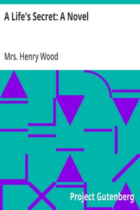 Cover of A Life's Secret: A Novel