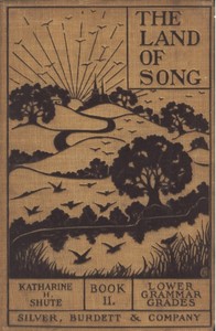 Cover of The Land of Song, Book 2. For lower grammar grades