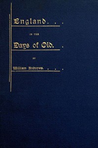Cover of England in the Days of Old