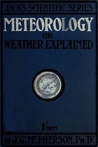 Cover of Meteorology; or, Weather Explained