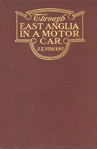 Cover of Through East Anglia in a Motor Car