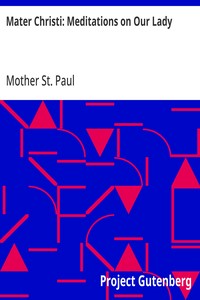 Cover of Mater Christi: Meditations on Our Lady