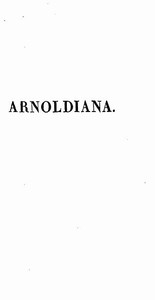 Cover of Arnoldiana, ou Sophie Arnould et ses contemporaines; recueil choisi d'Anecdotes piquantes, de Réparties et de bons Mots de Mlle Arnould précédé d'une notice sur sa vie précédé d'une Notice sur sa Vie et sur l'Académie impériale de Musique.