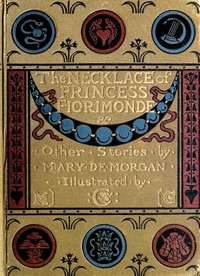 Cover of The Necklace of Princess Fiorimonde, and Other Stories