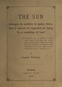 Cover of The Sun changes its position in space therefore it cannot be regarded as being "in a condition of rest"