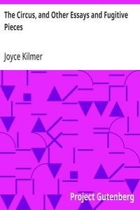 Cover of The Circus, and Other Essays and Fugitive Pieces