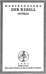 Cover of Der Rebell: Novelle