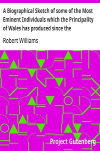 Cover of A Biographical Sketch of some of the Most Eminent Individuals which the Principality of Wales has produced since the Reformation