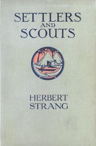 Cover of Settlers and Scouts: A Tale of the African Highlands