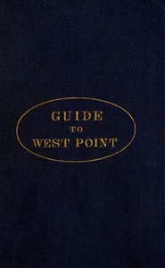 Cover of Guide to West Point, and the U.S. Military Academy