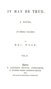 Cover of It May Be True, Vol. 2 (of 3)
