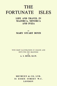 Cover of The Fortunate Isles: Life and Travel in Majorca, Minorca and Iviza