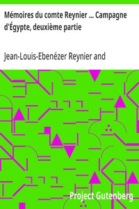 Cover of Mémoires du comte Reynier ... Campagne d'Égypte, deuxième partie