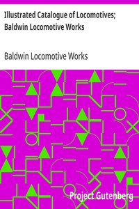 Cover of Illustrated Catalogue of Locomotives; Baldwin Locomotive Works