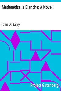 Cover of Mademoiselle Blanche: A Novel