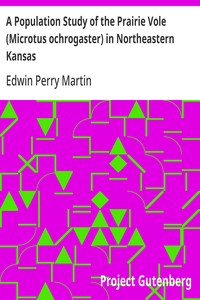 Cover of A Population Study of the Prairie Vole (Microtus ochrogaster) in Northeastern Kansas