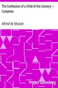 Cover of The Confession of a Child of the Century — Complete