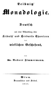 Cover of Leibnitz' Monadologie Deutsch mit einer Abhandlung über Leibnitz' und Herbart's Theorieen des wirklichen Geschehens