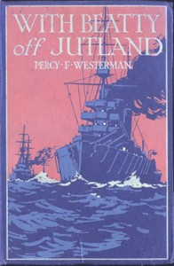 Cover of With Beatty off Jutland: A Romance of the Great Sea Fight