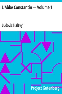 Cover of L'Abbe Constantin — Volume 1