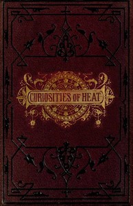 Cover of Curiosities of Heat